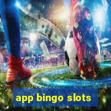 app bingo slots