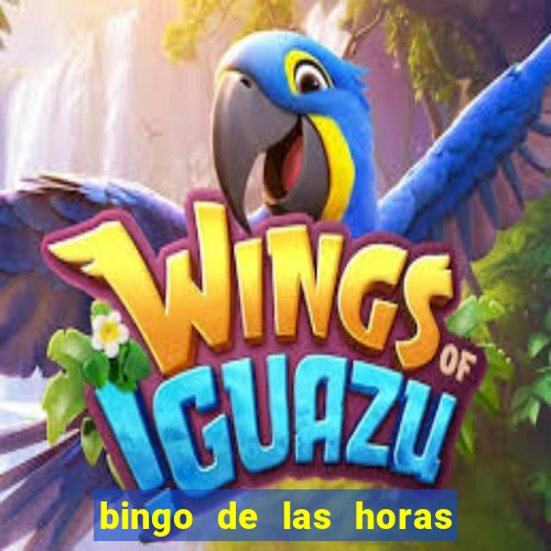 bingo de las horas para imprimir