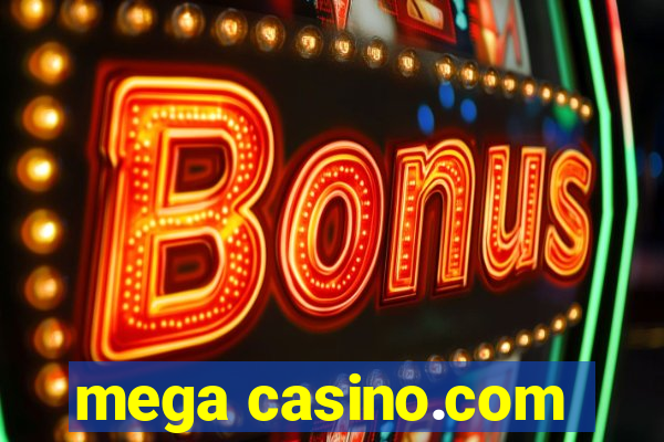 mega casino.com