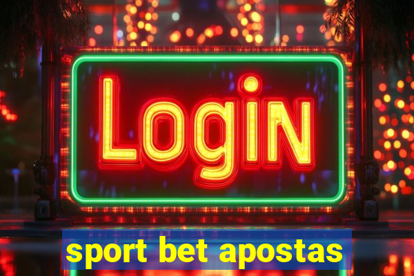 sport bet apostas