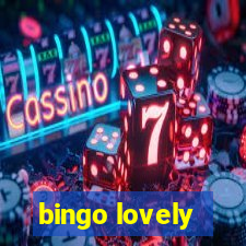 bingo lovely