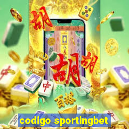 codigo sportingbet