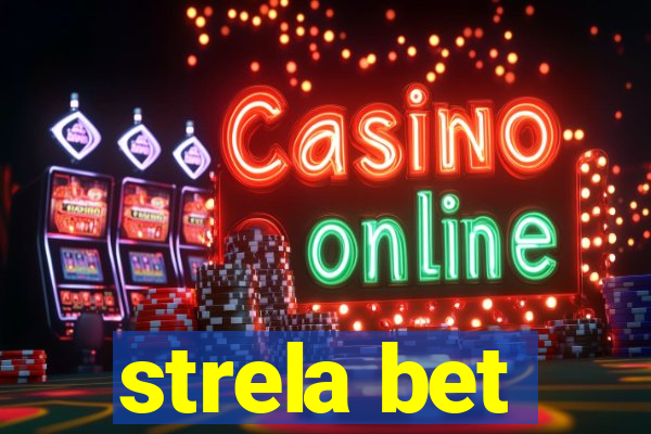 strela bet