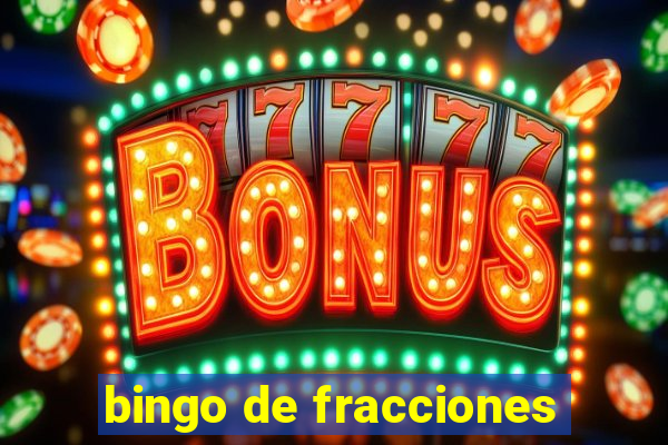 bingo de fracciones