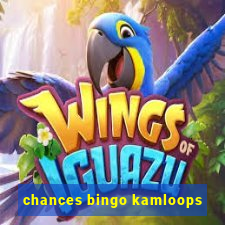 chances bingo kamloops