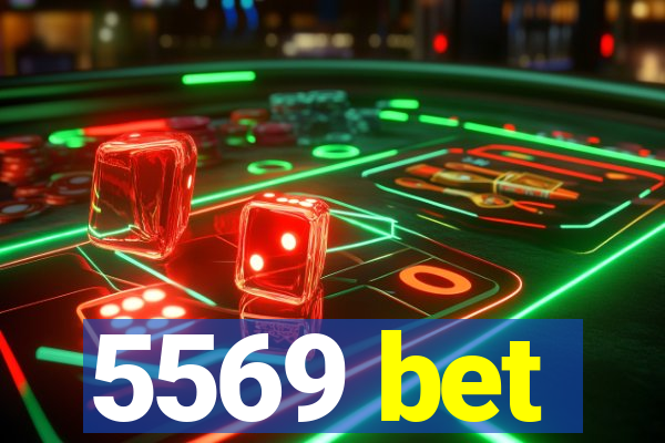 5569 bet