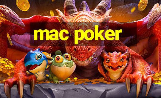 mac poker