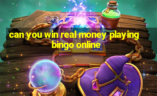 can you win real money playing bingo online