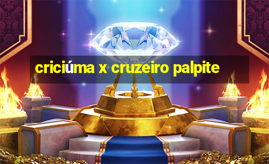 criciúma x cruzeiro palpite