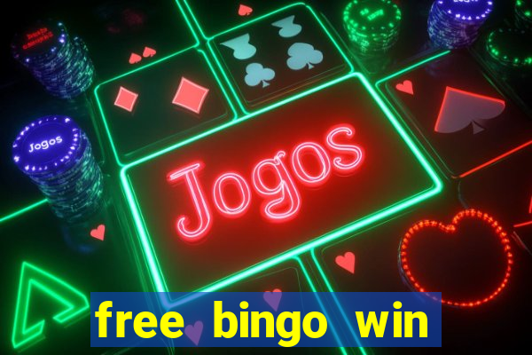 free bingo win real cash