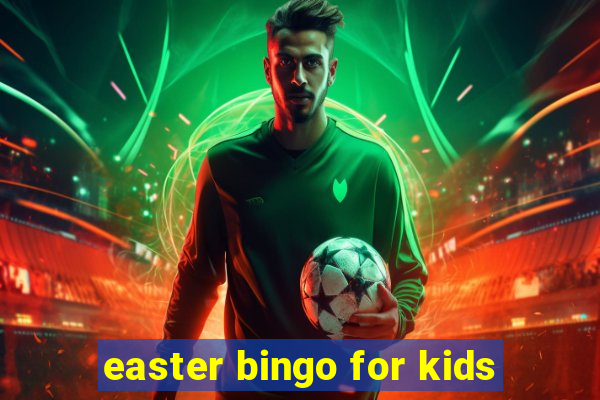 easter bingo for kids