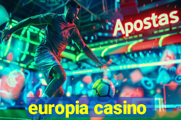 europia casino