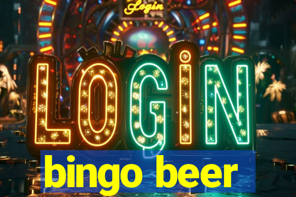 bingo beer