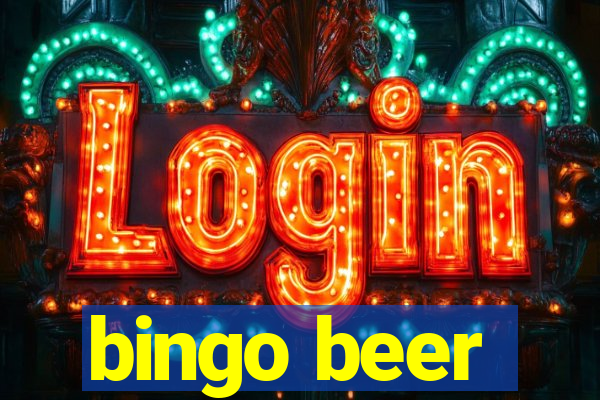 bingo beer