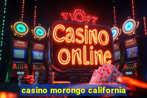 casino morongo california