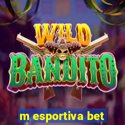 m esportiva bet