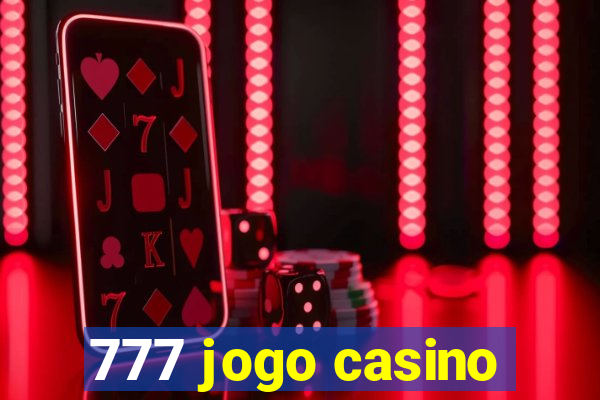 777 jogo casino