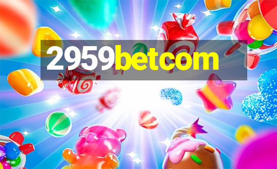 2959betcom