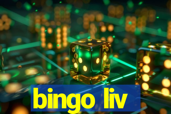 bingo liv