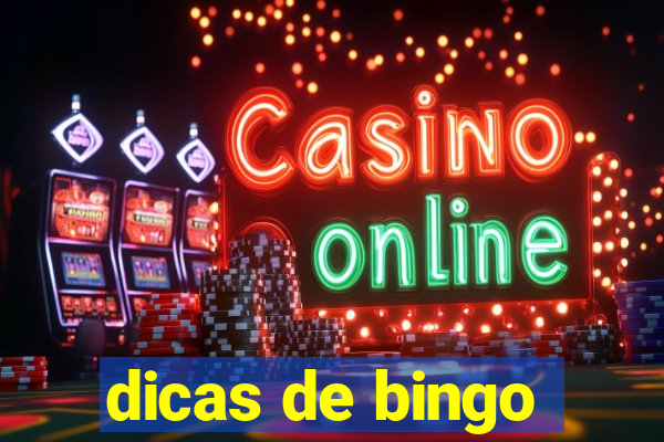 dicas de bingo