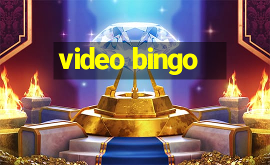 video bingo