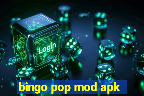 bingo pop mod apk