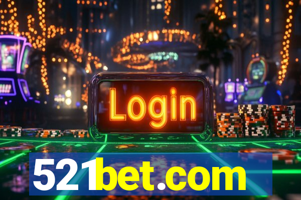 521bet.com