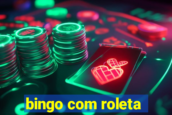 bingo com roleta