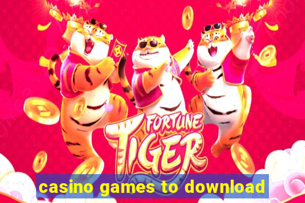 casino games to download