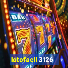 lotofacil 3126