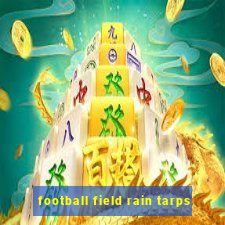 football field rain tarps