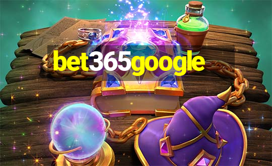 bet365google