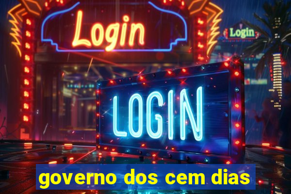 governo dos cem dias