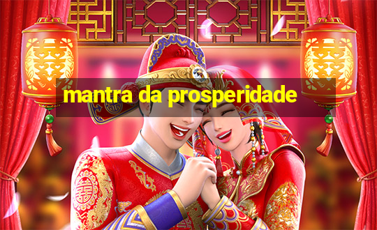 mantra da prosperidade