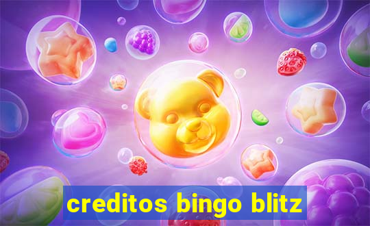 creditos bingo blitz