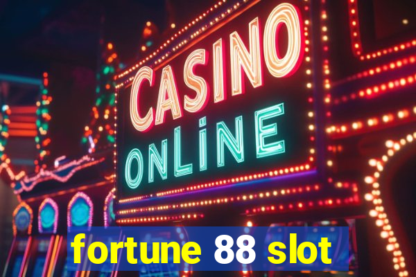 fortune 88 slot