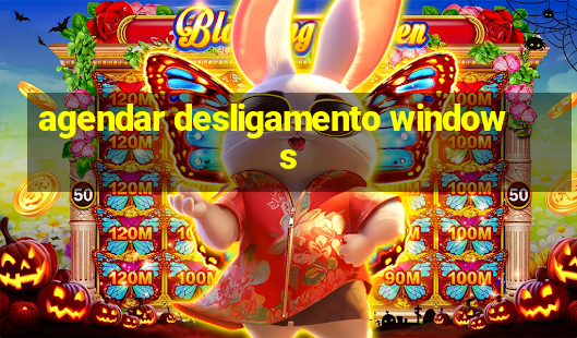 agendar desligamento windows