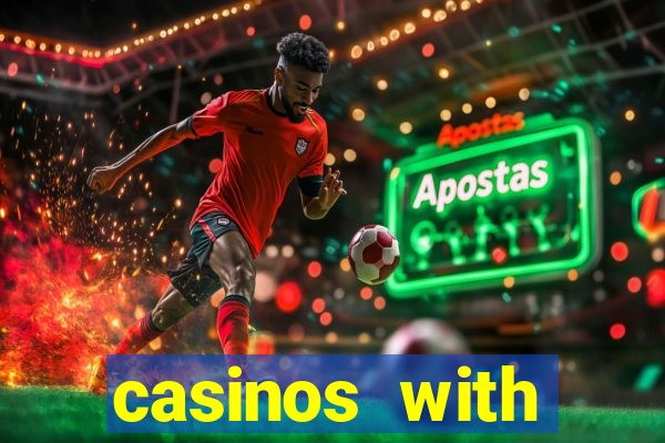 casinos with deposit bonus