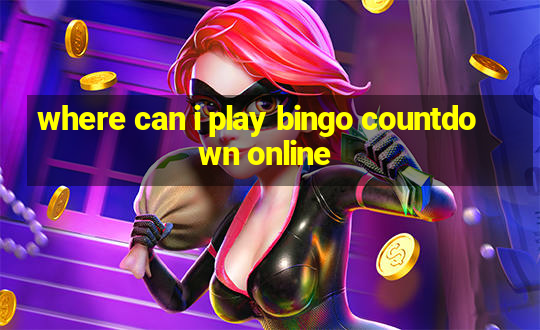 where can i play bingo countdown online