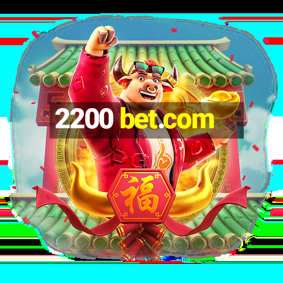 2200 bet.com