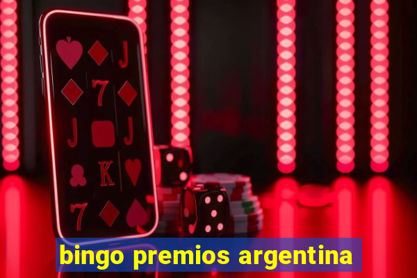 bingo premios argentina