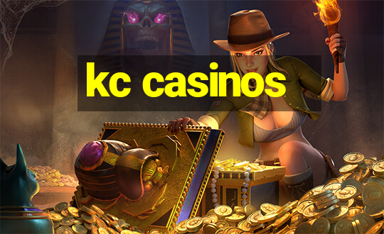 kc casinos