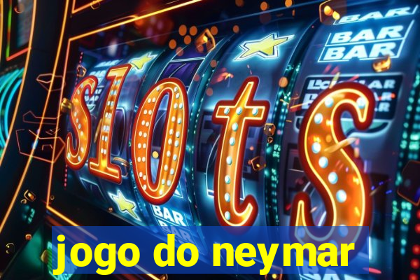 jogo do neymar