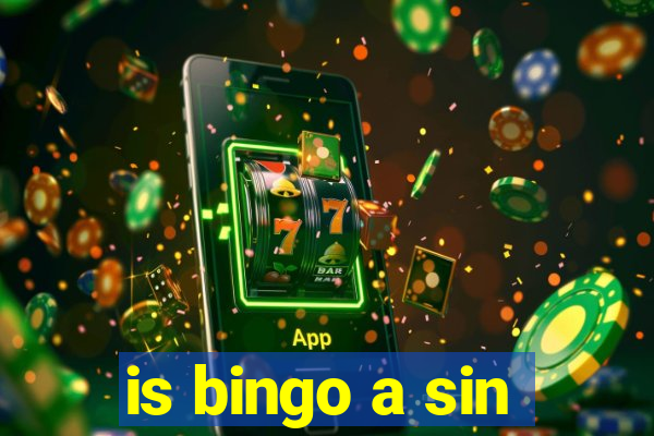 is bingo a sin