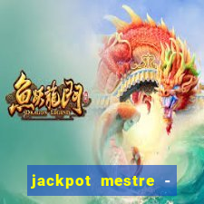 jackpot mestre - casino slots