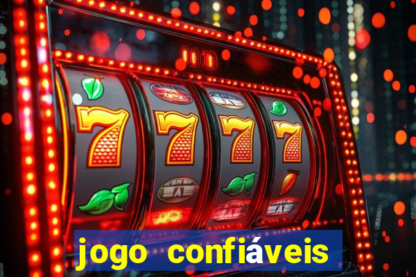 jogo confiáveis que ganha dinheiro