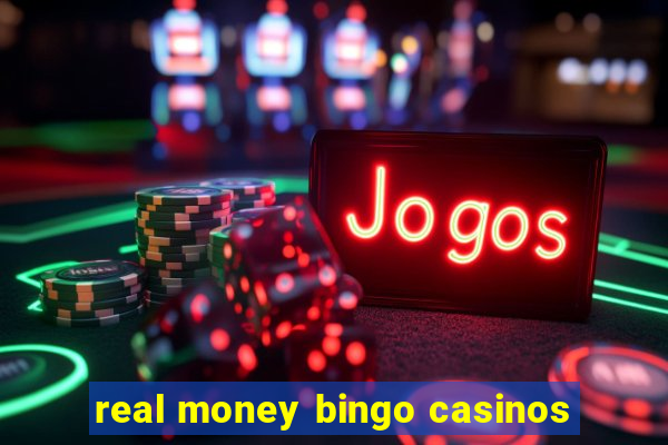 real money bingo casinos