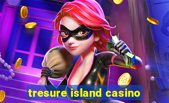 tresure island casino