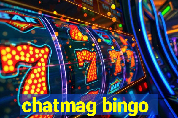 chatmag bingo