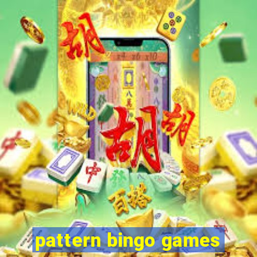 pattern bingo games